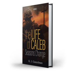 The Life of Caleb - Book 3 - Seasons Change