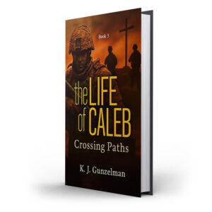 The Life of Caleb - Book 5 - Crossing Paths