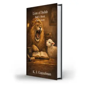 The Lion of Juda: Bob's Book - Clint's Story